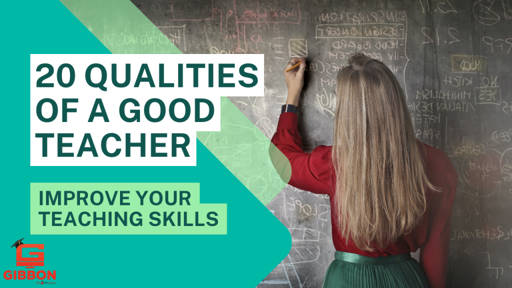 20 Qualities of a Good Teacher