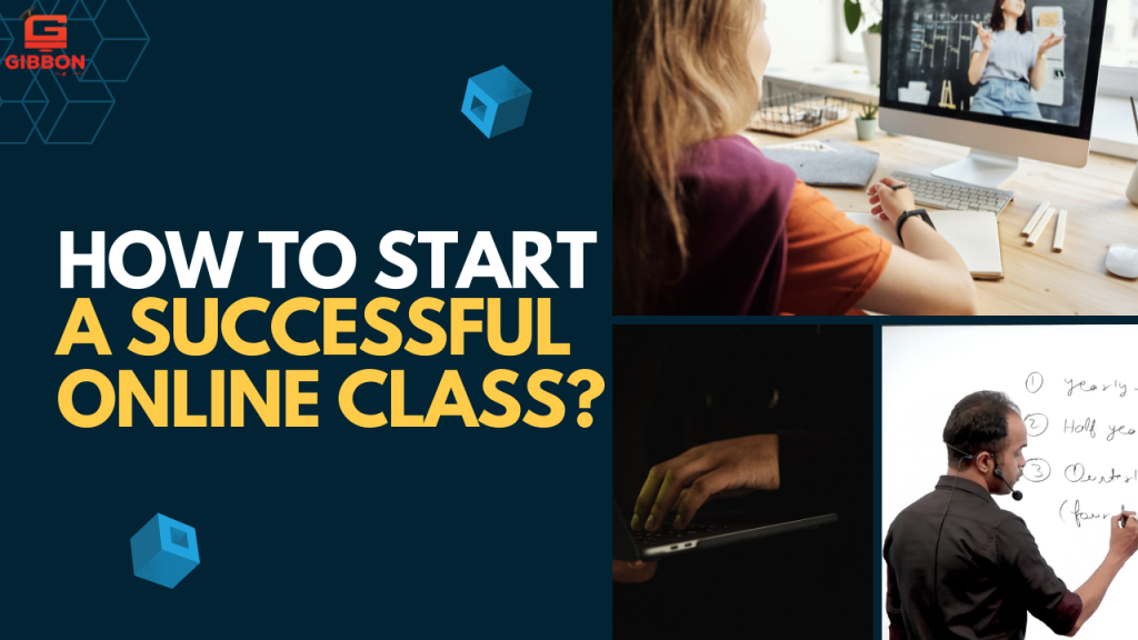 How to Start a Successful Online Class