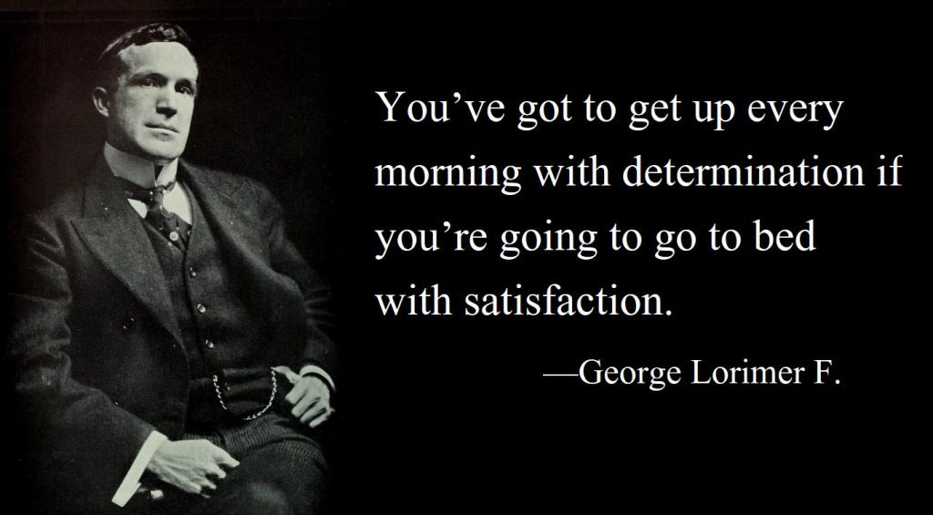 George Lorimer F. Quote