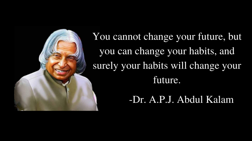 Dr. A.P.J. Abdul Kalam's Quote