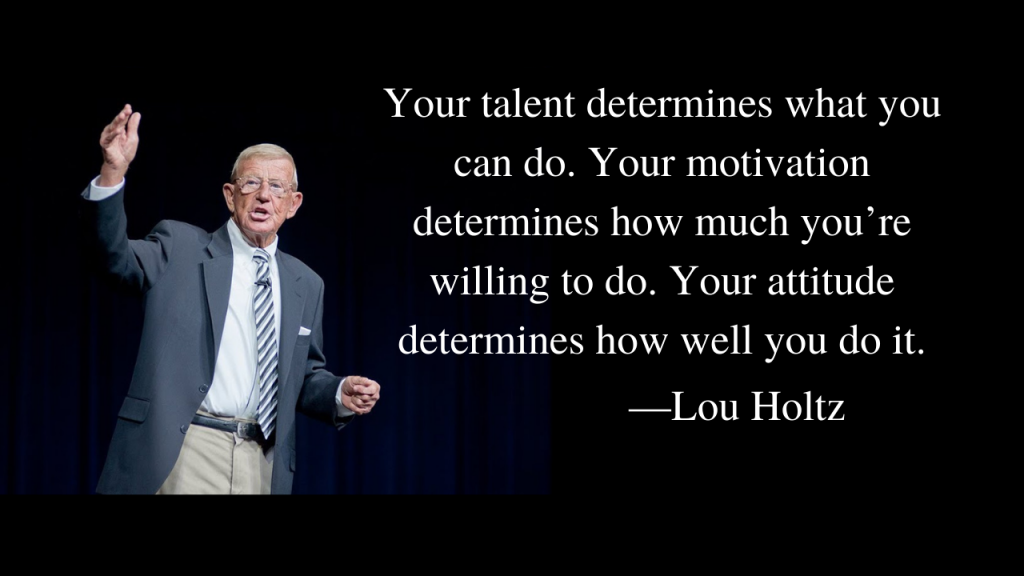 Lou Holtz's Quote