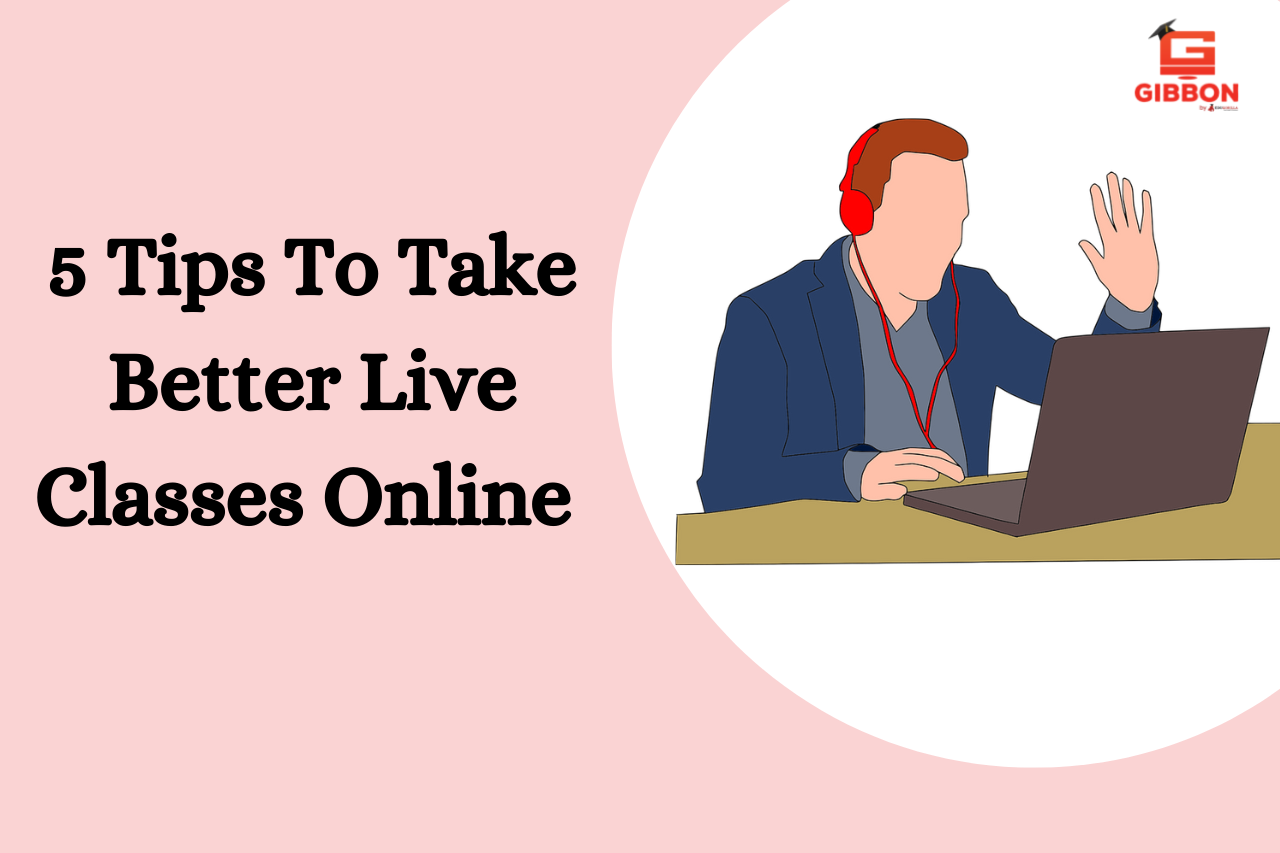 5-productive-tips-to-get-better-at-live-classes-blogs-on-starting