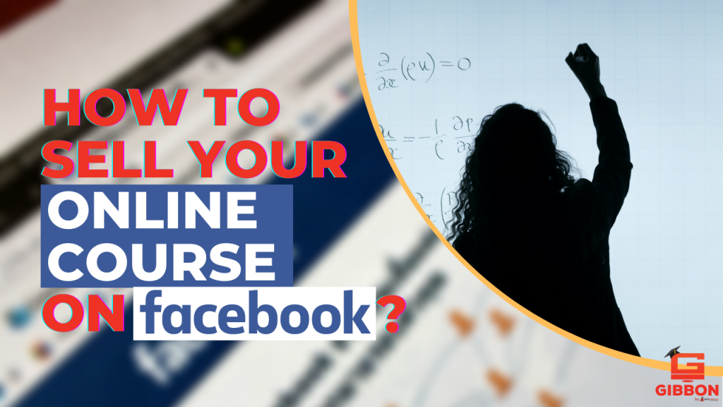 Selling Online Course on Facebook