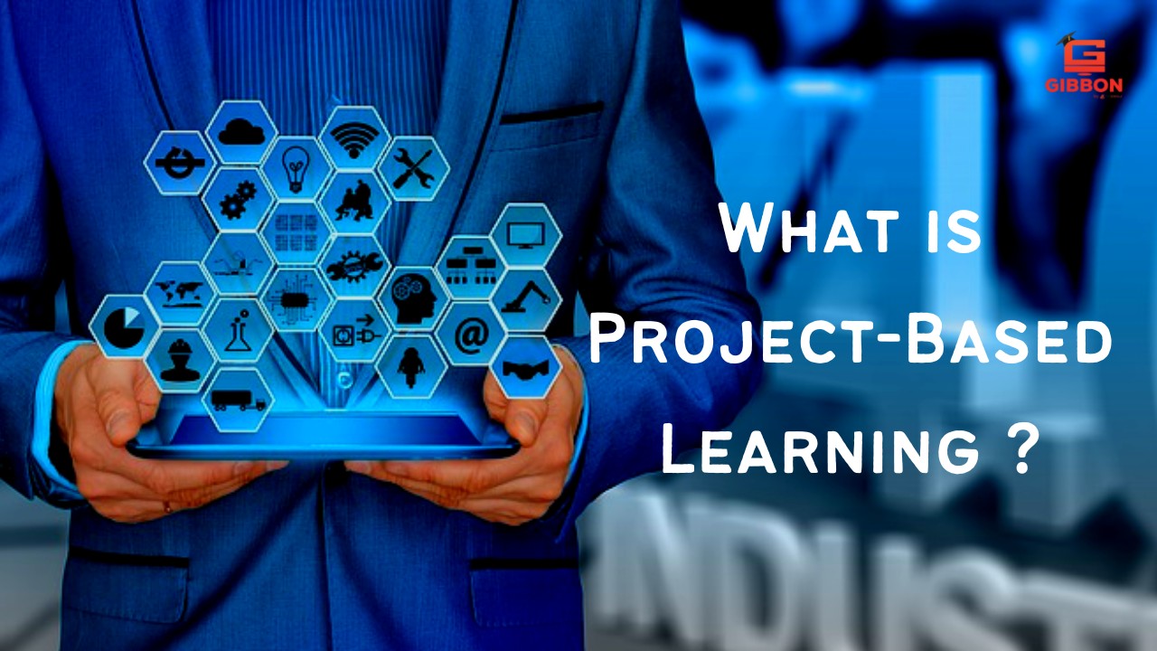 7 Awesome Things You Can Learn From Project-Based Learning – Blogs on ...